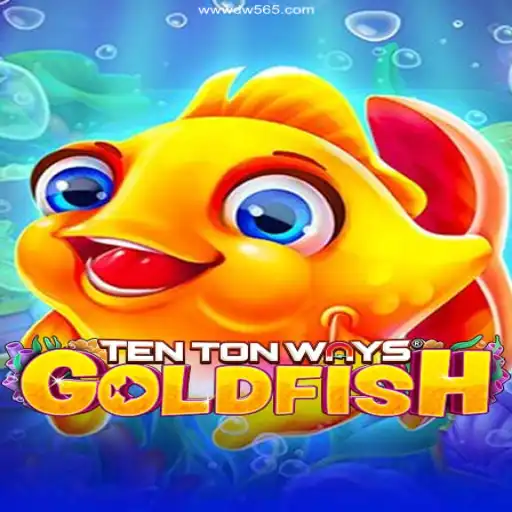 Explore the Exciting World of TenTonWaysGoldfish